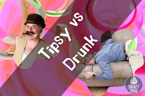 Tipsy Vs Drunk Whats The Difference Between Them