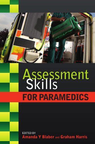 Assessment Skills For Paramedics By Amanda Blaber