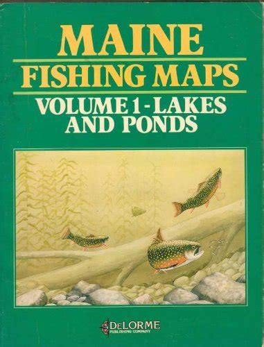 Download Free Maine Fishing Maps Lakes And Ponds Vol 1 By Harry