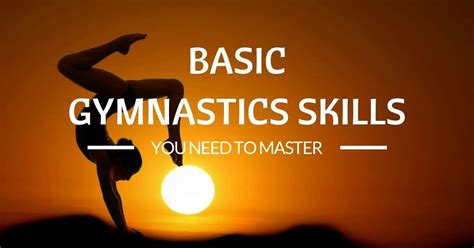 10 basic gymnastics skills you need to know