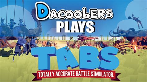 Dacoobers Plays Totally Accurate Battle Simulator Ft Jin Youtube