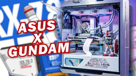 Asus X Gundam Rx 78 2 Epic Gaming Pc Build Youtube