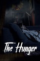 The Hunger (2023) - Posters — The Movie Database (TMDB)
