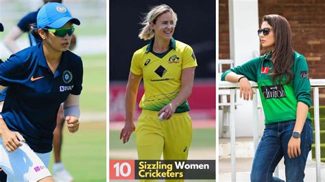 top 10 most sizzling women cricketers in the world 2023