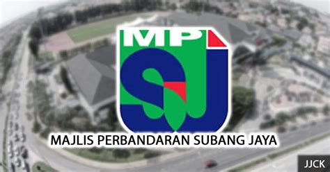 Pengenalan majlis perbandaran subang jaya. Jawatan Kosong di Majlis Perbandaran Subang Jaya(MPSJ ...