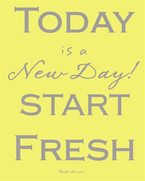 Fresh Start Quotes And Sayings Quotesgram