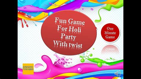 1 Minute Fun Game For Holi Party Holi Theme Party Game Holi