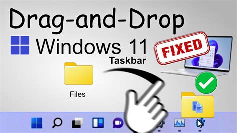 Windows 11 Drag And Drop Taskbar Windows 11 Fix Youtube