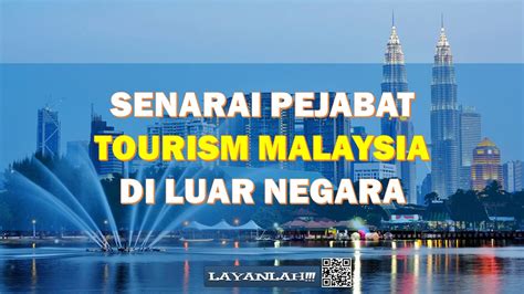 Senarai peribahasa kerjasama dan perpaduan di malaysia. SENARAI PEJABAT TOURISM MALAYSIA DI LUAR NEGARA - Layanlah ...
