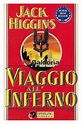 Viaggio all'inferno - Jack Higgins - Sperling & Kupfer - Libreria Re ...
