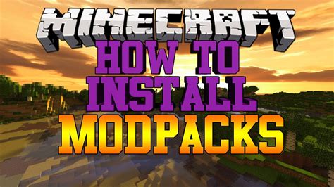 Everytime i got it taken down he or one of his own people would put it back up elsewhere. Minecraft: How To Install Mod Packs Fast & Easy 2016 ...