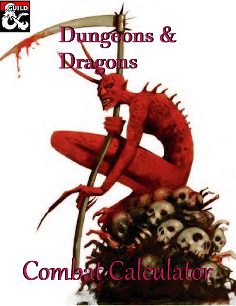 When you take your action on your turn, you can take one of the actions presented here, an action you gained from your class or a the most common action to take in combat is the attack action, whether you are swinging a sword, firing an arrow from a bow, or brawling with your fists. Dnd 5E Combat Calculator : Making Custom Monsters Using D D Monster Maker Dungeon Solvers / The ...