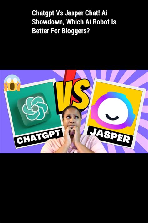 Chatgpt Vs Jasper Chat Ai Showdown Which Ai Robot Is Better For
