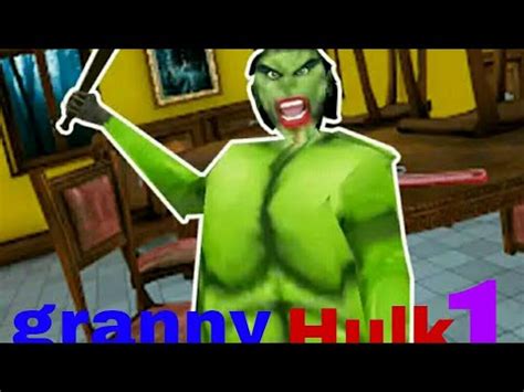 granny Hulk nu merge să iei ai temele de pe jos YouTube