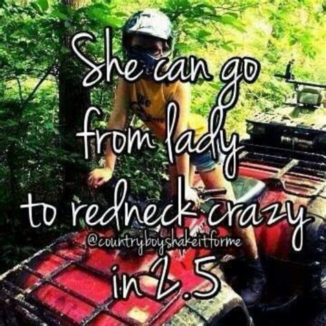 Redneck Girl Quotes And Sayings Quotesgram