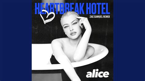 Heartbreak Hotel Zac Samuel Remix Youtube