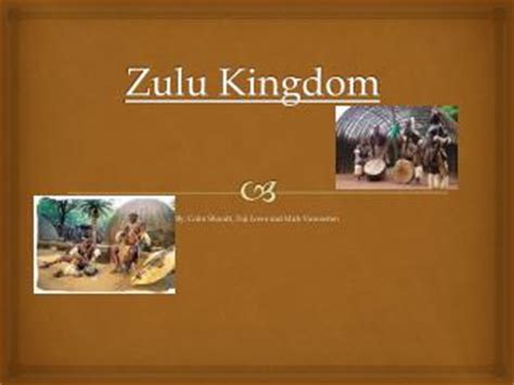The zulu kingdom , sometimes referred to as the zulu empire or the kingdom of zululand, was a monarchy in southern africa zulu kingdom. PPT - The Zulu kingdom PowerPoint Presentation - ID:2001380