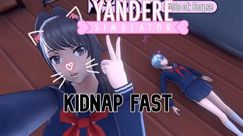 Yandere Simulator Fastest Way To Kidnap Youtube