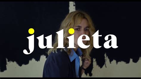 tráiler oficial de julieta nuevo film de pedro almodóvar la cabecita