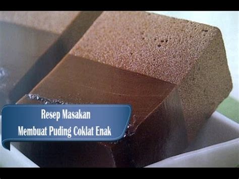 Tentu sangat menyenangkan jika dapat membuat es krim sendiri dirumah karena tidak perlu repot membelinya di. Resep dan Cara Membuat Puding Coklat Empuk - YouTube