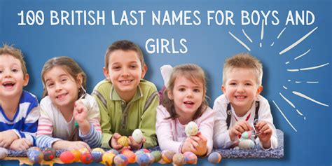 100 British Last Names For Boys And Girls Everythingmom
