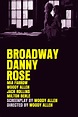 Broadway Danny Rose (1984) movie at MovieScore™