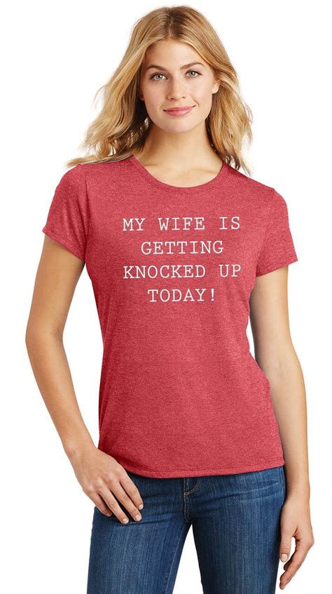 Ladies My Wife Is Getting Knocked Up Today Ivf Lgbt Tri Blend Tee Husband Ebay