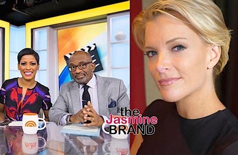 Tamron Hall And Al Roker To Be Replaced By Megyn Kelly Thejasminebrand
