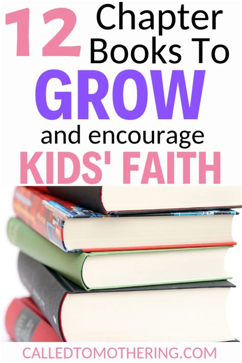 12 Chapter Books That Will Build Your Childs Faith