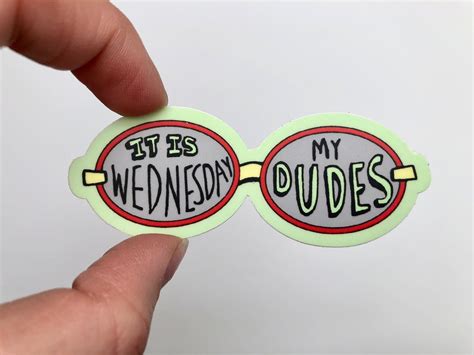 Vine Sticker It Is Wednesday My Dudes Funny Etsy