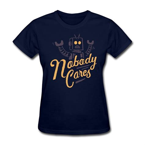 Nobody Cares Womens Awesome Tshirt Valentines Day Personalised T