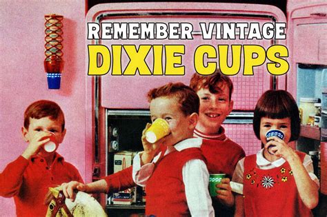 Vintage Dixie Cups See Retro Designs Dispensers Plus Get The