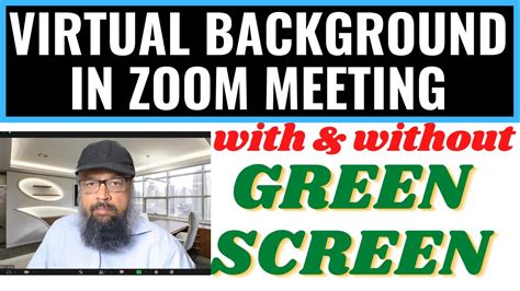 How To Use Virtual Background In Zoom Meeting With And Without Green