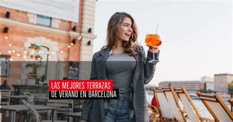 🏆las Mejores Terrazas De Verano En Barcelona Guía 2022
