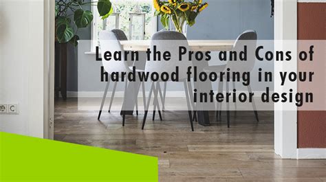 Learn The Pros And Cons Of Hardwood Flooring Erisa Projects