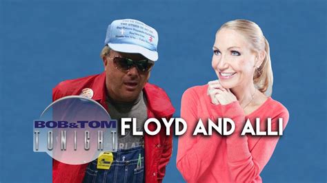 Floyd The Trucker And Ask Alli Bandt Tonight Youtube