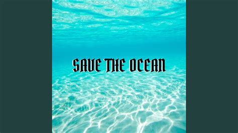 Save The Ocean Youtube