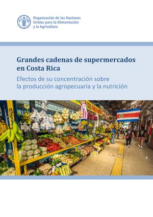 Grandes cadenas de supermercados en Costa Rica Economía