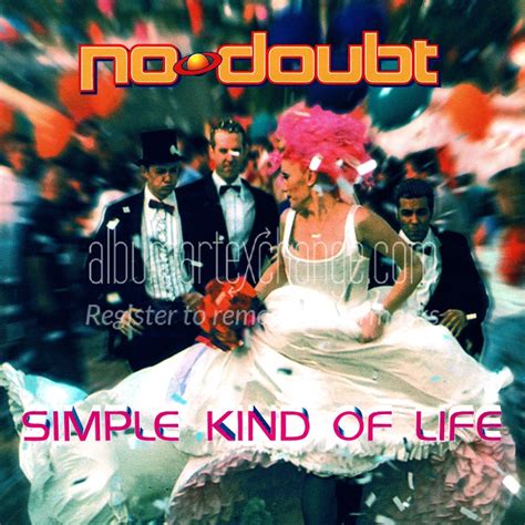 Album Art Exchange Simple Kind Of Life Single By No Doubt Album