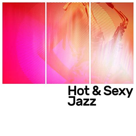 amazon music all star sexy playersのhot and sexy jazz jp