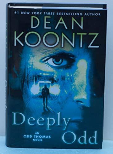 Deeply Odd An Odd Thomas Novel By Dean Koontz Very Good Hardcover