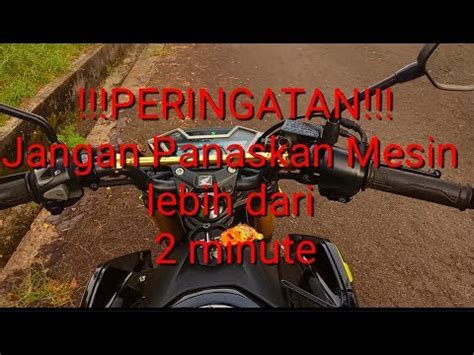 Cara Memanaskan Mesin Motor Injeksi Yang Baik Dan Benar Youtube