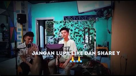 Cover Lagu Virgoun Bukti Youtube