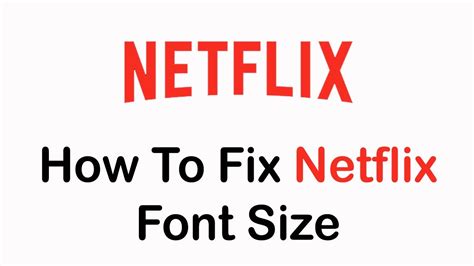 How To Fix Netflix Font Size On Subtitles And Resize Adjust Netflix