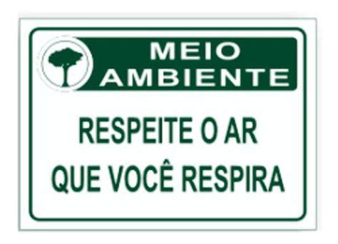 placa de sinalização respeite o ar que você respira afonso sinalizações placa de sinalização