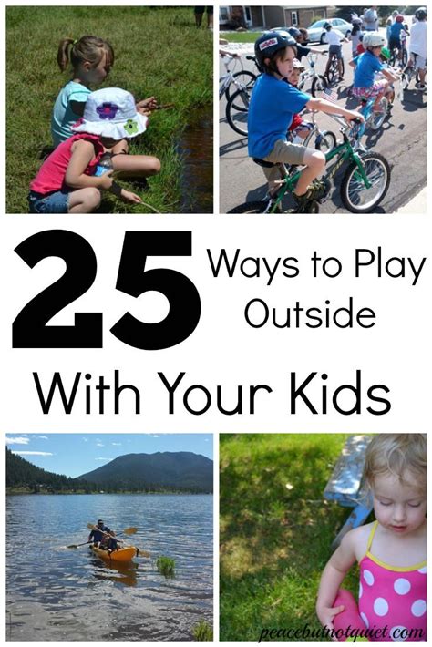 25 Things To Do Outside With Kids Artofit