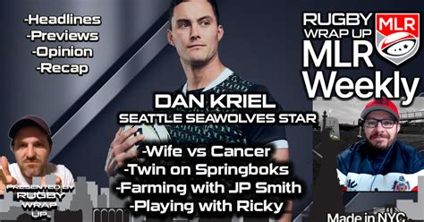 Mlr Weekly Seattle Star Dan Kriel Best Recap Rugby Morning Headlines