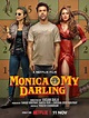 Monica, O My Darling (2022) - IMDb
