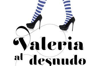 Rese A Valeria Al Desnudo El Sabet Benavent Paperblog