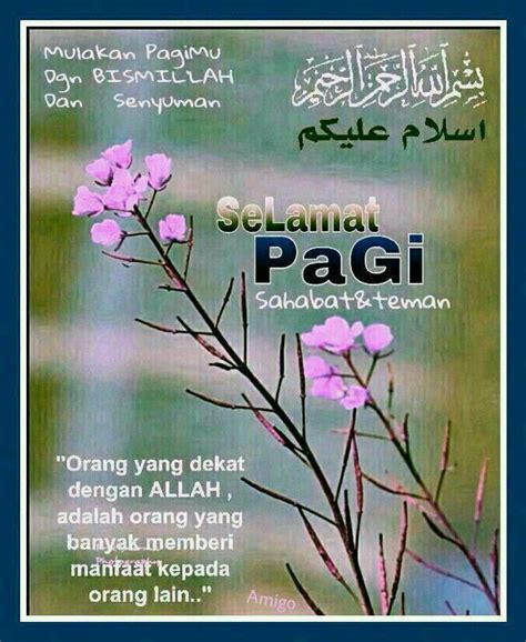 Kata kata selamat pagi tersebut juga mampu membuat siapa saja yang mendapatkannya akan merasa senang dan mungkin bisa luluh. Kata2 Mutiara Selamat Pagi Islami / Dp Kata Mutiara Pagi ...